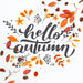 Free Close-Up Hello Autumn Quote With Dried Leaves Psd