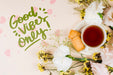 Free Top View Good Vibes Only Quote Mock-Up Psd